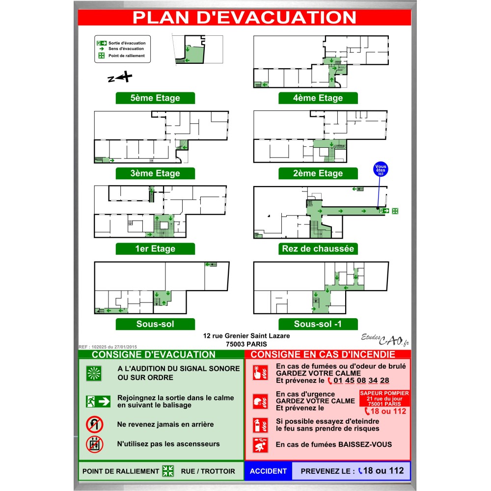 Plan d'évacuation HABITATIONS A2V cadre alu Plan d'évacuation HABITATIONS A2V cadre alu