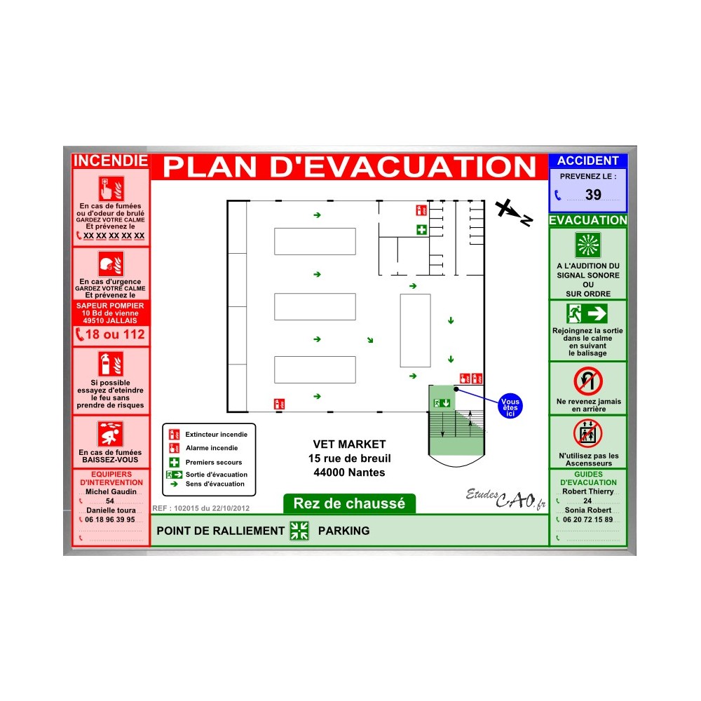 Plan d'évacuation magasin super marché cadre alu